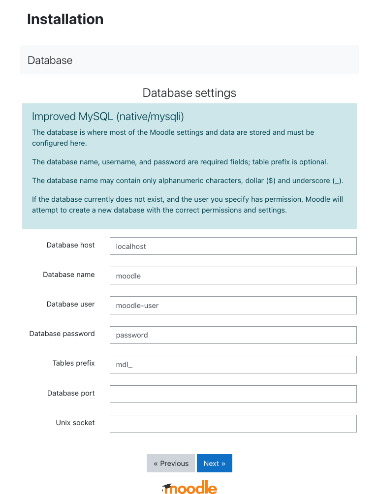 Enter database settings for Moodle Enter database settings for Moodle